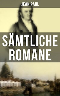 Sämtliche Romane von Jean Paul - Jean Paul - ebook