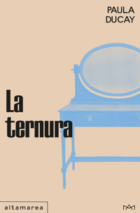 La ternura - Paula Ducay - ebook
