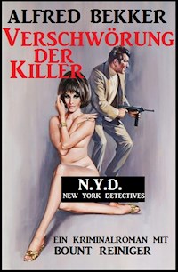 Bount Reiniger - Verschwörung der Killer - Alfred Bekker - ebook