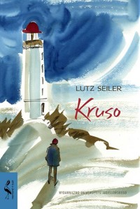 Kruso - Seiler Lutz - książka