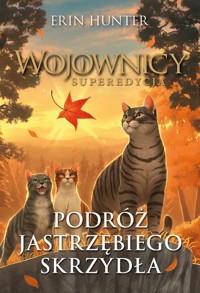 Podróż Jastrzębiego Skrzydła - Erin Hunter - książka