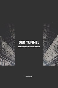 Der Tunnel - Bernhard Kellermann - ebook