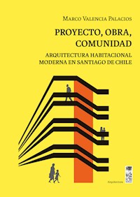 Proyecto, obra, comunidad - Marco Valencia - ebook