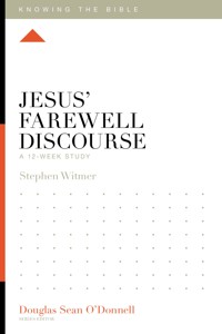 Jesus' Farewell Discourse - Stephen Witmer - ebook