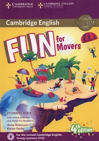 Fun for Movers Student's Book + Online Activities + Audio + Home Fun Booklet 4 - Robinson Anne, Saxby Karen - książka