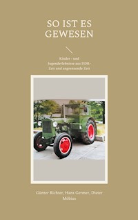 SO IST ES GEWESEN - Günter Richter - ebook
