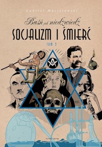 Baśń jak niedźwiedź Socjalizm i śmierć Tom 2 - Maciejewski Gabriel - książka