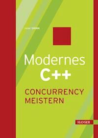 Modernes C++: Concurrency meistern - Rainer Grimm - ebook