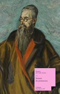 Sonata de primavera - Ramón Del Valle Inclán - ebook