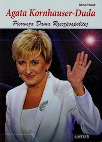 Agata Kornhauser-Duda - Anna Nowak - książka