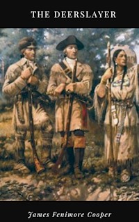 The Deerslayer - James Fenimore Cooper - ebook