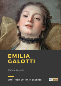 Emilia Galotti - Gotthold Ephraim Lessing - ebook