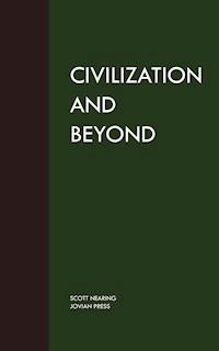 Civilization and Beyond - Scott Nearing - ebook