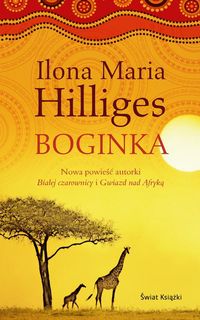 Boginka - Hilliges Ilona Maria - książka