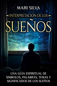Interpretación de los sueños - Mari Silva - ebook