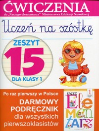 Uczeń na szóstkę Zeszyt 15 dla klasy 1 - Wiśniewska Anna - książka