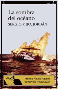 La sombra del océano - Sergio Mira Jordán - ebook
