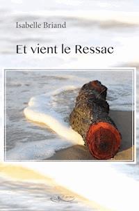 Et vient le Ressac - Isabelle Briand - ebook
