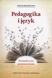 Pedagogika i język - Bieszczad Bogusław - książka