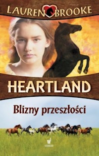 Heartland 7 Blizny przeszłości - Lauren Brooke - książka