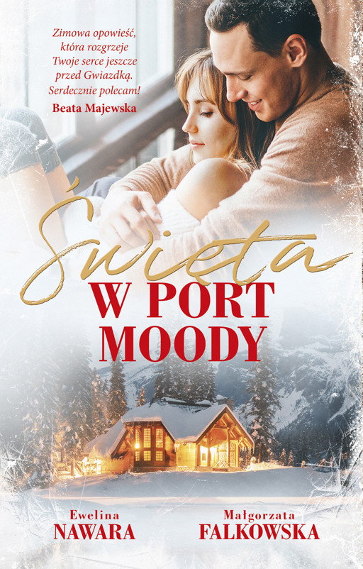Okładka książki Święta w Port Moody - Falkowska  Małgorzata,Nawara Ewelina