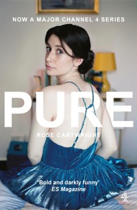 Pure - Rose Bretécher (née Cartwright) - ebook