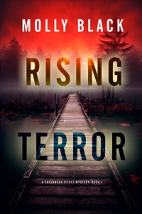 Rising Terror (A Cassandra Fierce Suspense Thriller—Book Four) - Molly Black - ebook