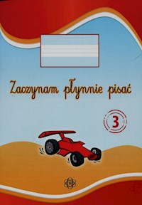 Zaczynam płynnie pisać 3 -  - książka