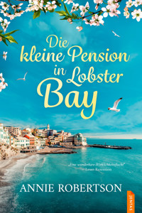 Die kleine Pension in Lobster Bay - Annie Robertson - ebook