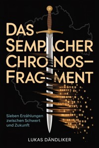 Das Sempacher Chronos-Fragment - Lukas Dändliker - ebook
