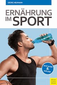 Ernährung im Sport - Neumann Georg - ebook
