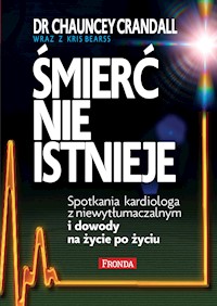 Śmierć nie istnieje - dr Chauncey Crandall - ebook