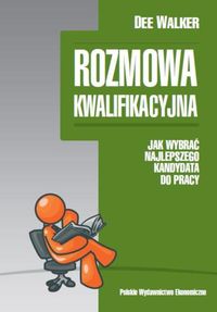 Rozmowa kwalifikacyjna - Walker Dee - książka