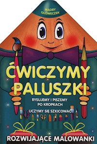 Mądry ołóweczek Ćwiczymy paluszki -  - książka