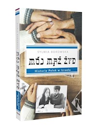 Mój mąż Żyd - Sylwia Borowska - ebook + książka