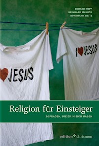 Religion für Einsteiger - Burkhard Weitz - ebook