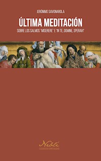 Última meditación - Jerónimo Savonarola - ebook