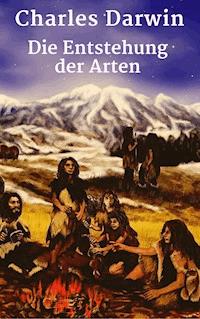 Die Entstehung der Arten - Charles Darwin - ebook