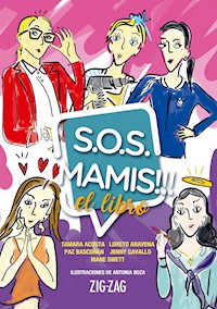 S.O.S. Mamis. El libro - Tamara Acosta - ebook
