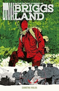 Briggs Land Tom 2 Samotna walka - Wood Brian, Chater Mack, DelRey Vanesa R., Dell’Edera Werther - książka