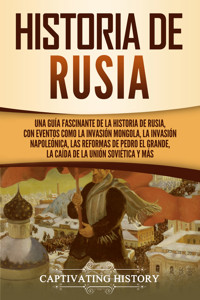 Historia de Rusia - Captivating History - ebook