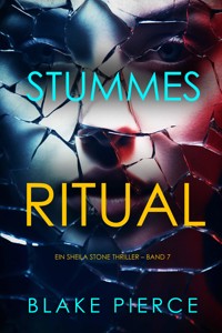 Stummes Ritual (Ein Sheila Stone Thriller – Band 7) - Blake Pierce - ebook