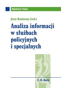 Analiza informacji w służbach policyjnych i specjalnych -  - książka
