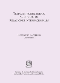 Temas Introductorios a los estudios de las relaciones internacionales - Ileana Cid Capetillo - ebook