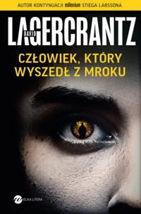 Człowiek, który wyszedł z mroku - David Lagercrantz - ebook + audiobook + książka