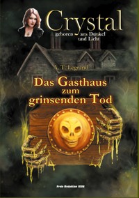 Crystal - Geboren aus Dunkel und Licht (5) - A.T. Legrand - ebook