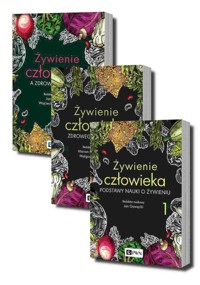 Żywienie człowieka Tom 1-3 - Gawęcki Jan, Grzymisławski Marian, Moszak Małgorzata - książka