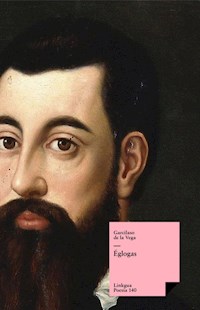 Églogas - Garcilaso de la Vega - ebook