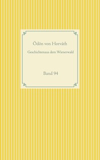 Geschichten aus dem Wienerwald - Ödön von Horvath - ebook