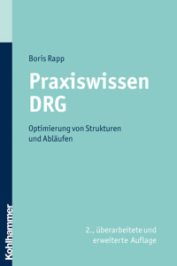 Praxiswissen DRG - Boris Rapp - ebook